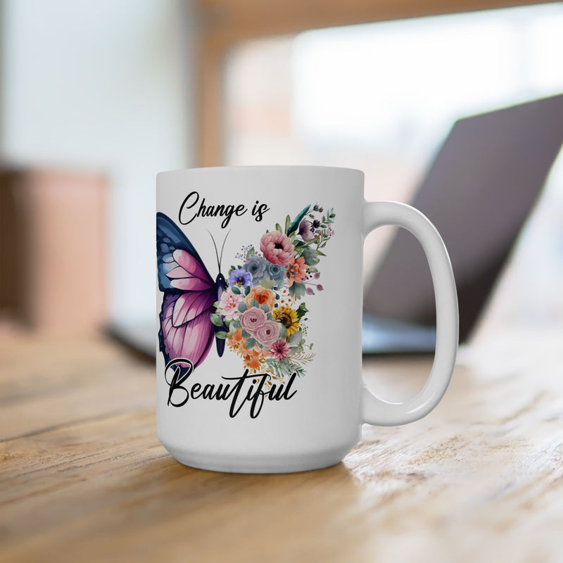 The Change is Beautiful Mug - Inspiring Butterfly Transformation Cup 15oz