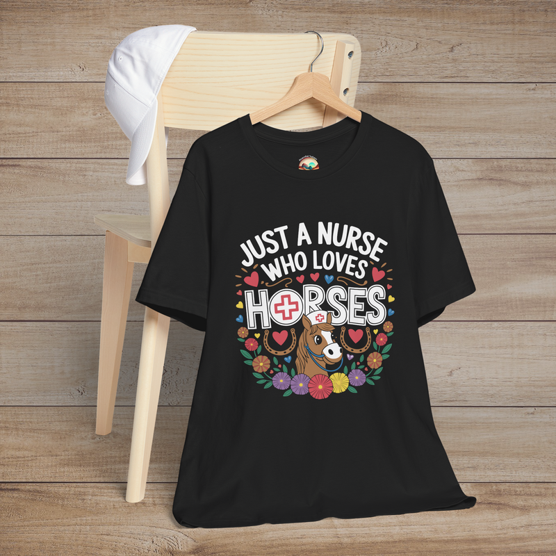 Just a Nurse Who Loves Horses T-Shirt - Cute Equestrian Tee Black