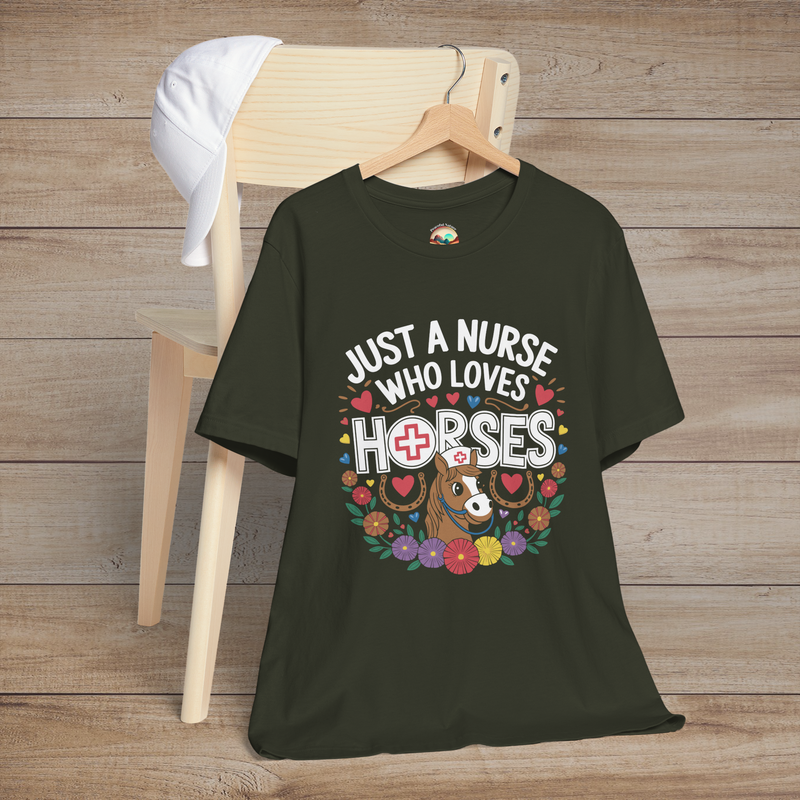 Just a Nurse Who Loves Horses T-Shirt - Cute Equestrian Tee Dark Olive