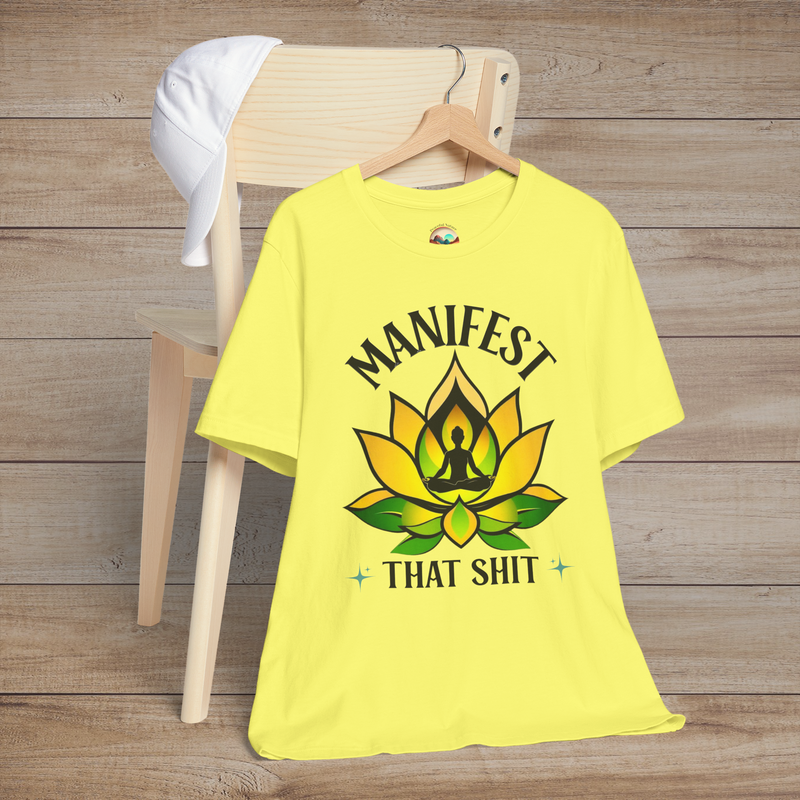The Manifest This Sh*t Lotus Meditation T-Shirt - Bold Spiritual Meditation Tee Yellow