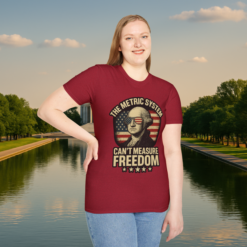 The Metric System Can’t Measure Freedom T-Shirt – Vintage Patriotic Humor Tee