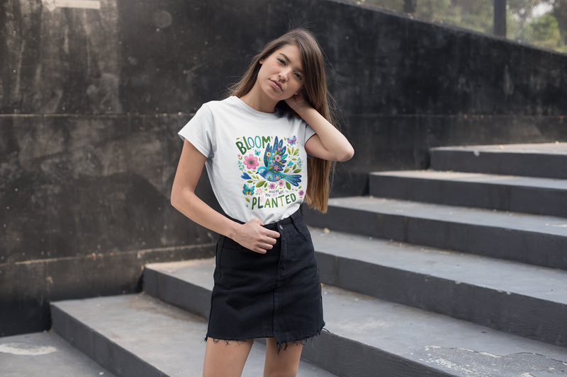 The Bloom Where You Are Planted T-Shirt – Floral Bird & Positive Vibes Tee