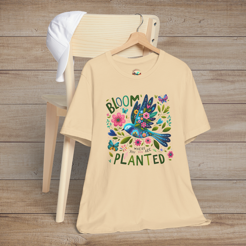 The Bloom Where You Are Planted T-Shirt – Floral Bird & Positive Vibes Tee Soft Cream