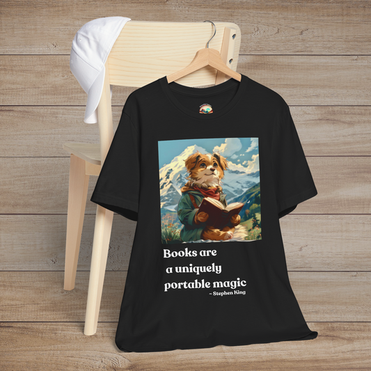 The "Books are a Uniquely Portable Magic" T-Shirt - Dog & Book Lover Tee Black
