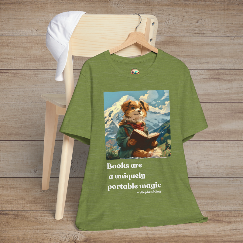 The "Books are a Uniquely Portable Magic" T-Shirt - Dog & Book Lover Tee Heather Green
