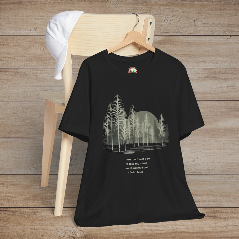 🌲 Into the Forest I Go T-Shirt – John Muir Nature Quote Tee for Hikers & Tree Lovers Black