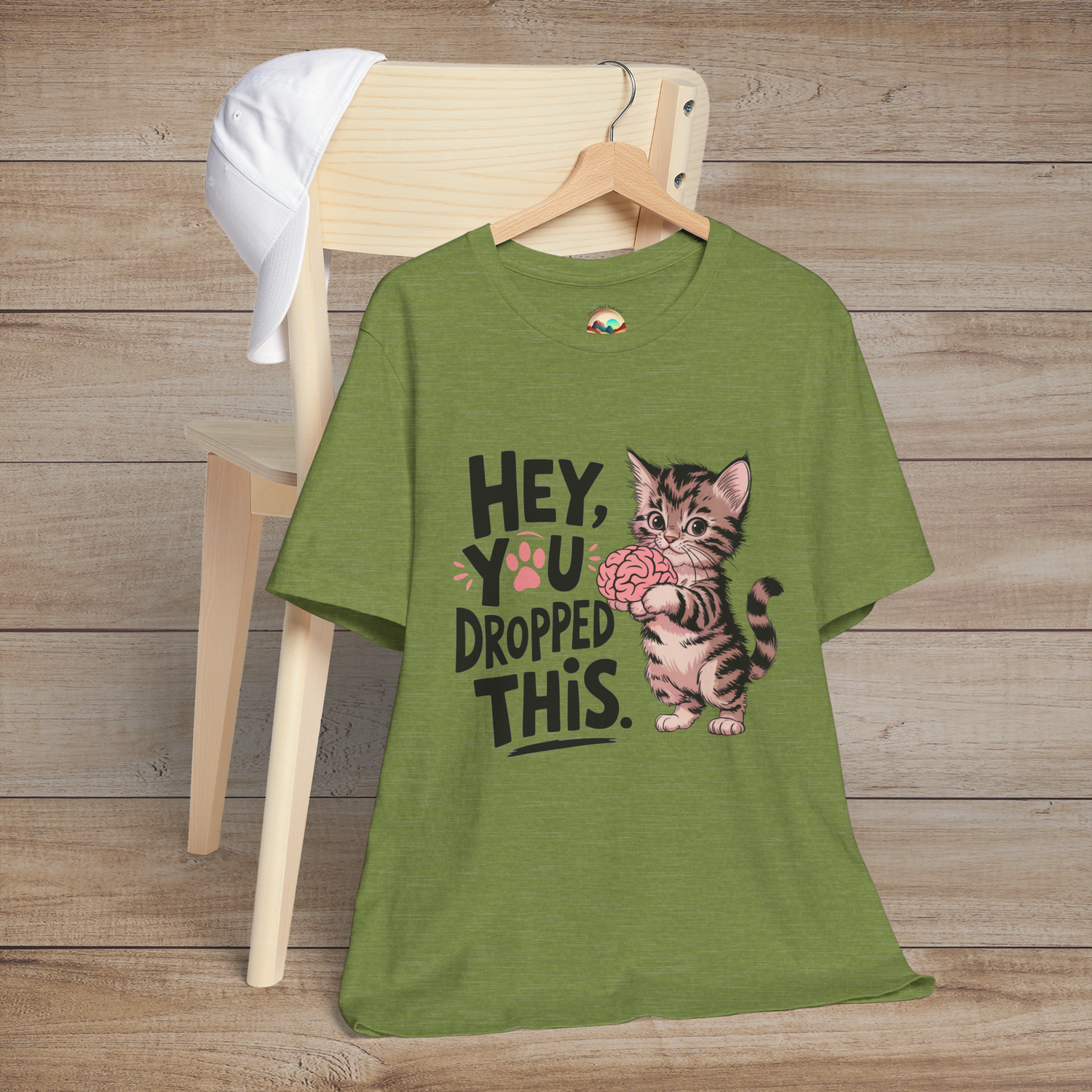 Hey, You Dropped This T-Shirt - Funny Sarcastic Cat Tee Heather Green