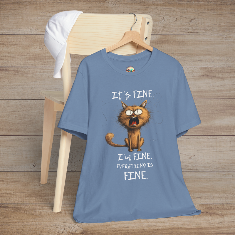 The "It’s Fine I’m Fine" T-Shirt – Funny Stressed Out Cat Tee Steel Blue