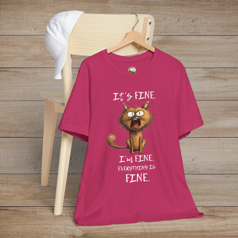 The "It’s Fine I’m Fine" T-Shirt – Funny Stressed Out Cat Tee Berry