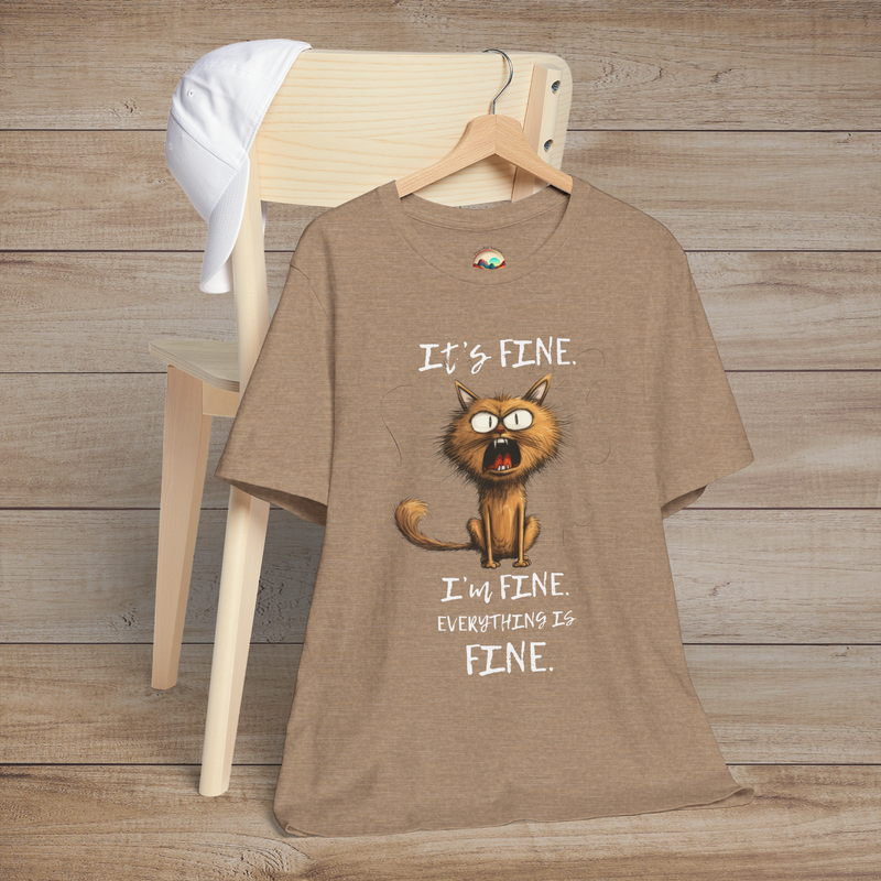 The "It’s Fine I’m Fine" T-Shirt – Funny Stressed Out Cat Tee Heather Tan