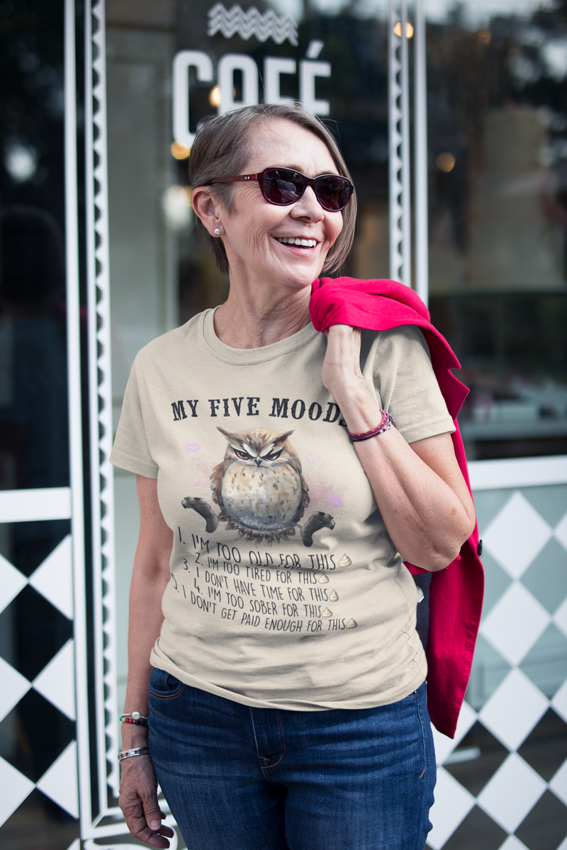 The My Five Moods T-Shirt – Funny & Sarcastic Owl Tee for Adults