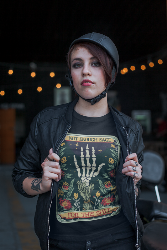 Edgy female model wearing Black Not Enough Sage for This Sh*t T-Shirt under a leather jacket, showcasing goth-boho graphic style