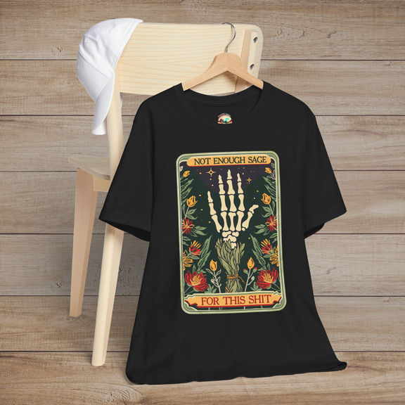 Black Not Enough Sage for This Sh*t T-Shirt with skeleton hand and sage graphic, combining goth, hippie, and boho style