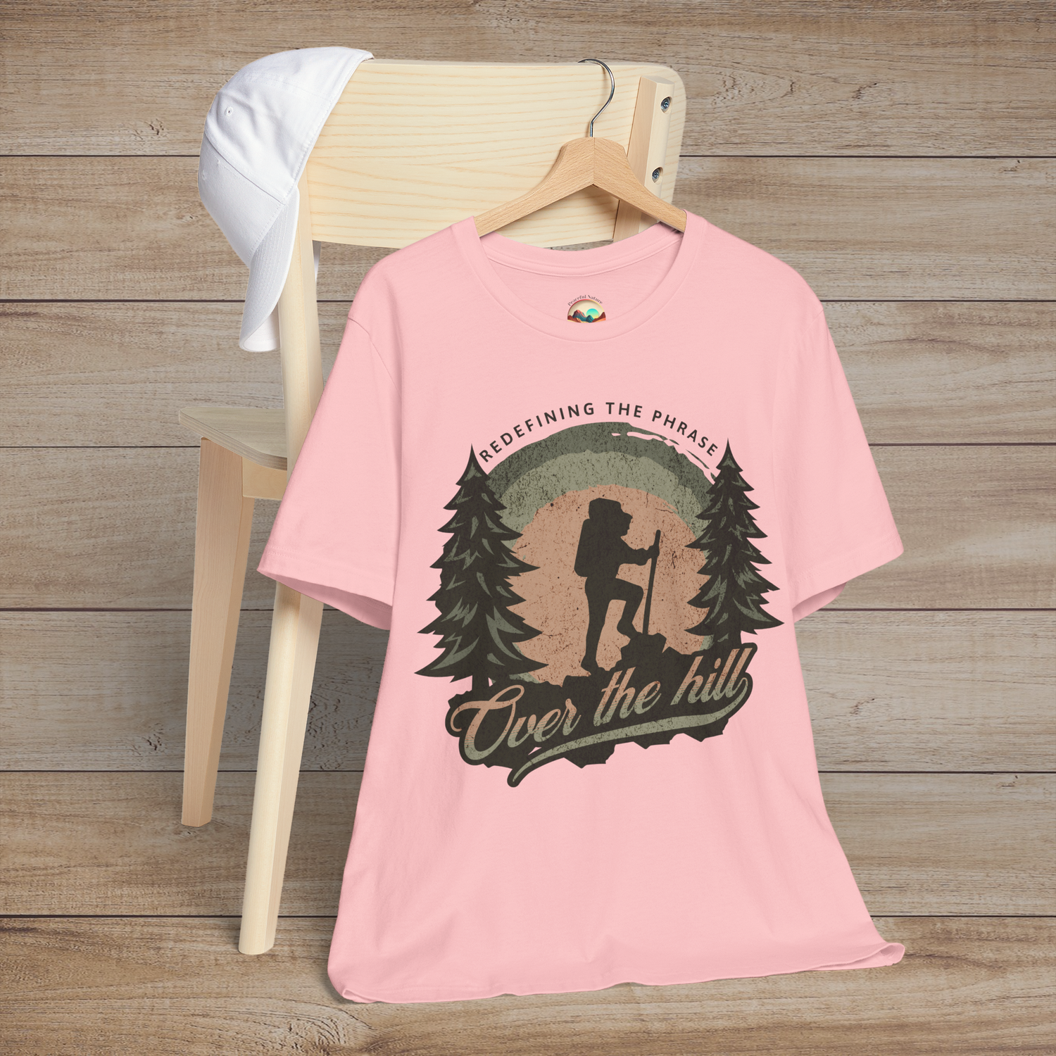 The Over the Hill Hiker T-Shirt – Redefining Aging with Adventure Pink