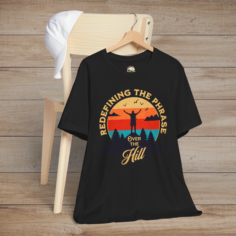 The Over the Hill T-Shirt – Funny & Inspiring Senior Adventure Tee Black