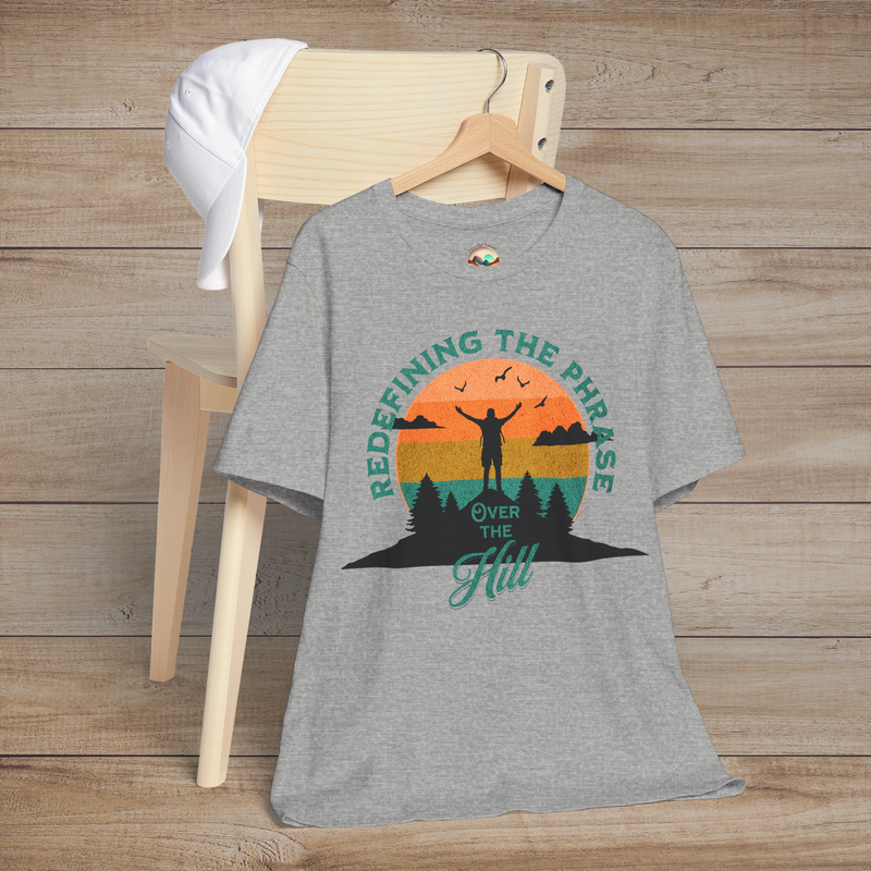 The Over the Hill T-Shirt – Funny & Inspiring Senior Adventure Tee Athletic Heather