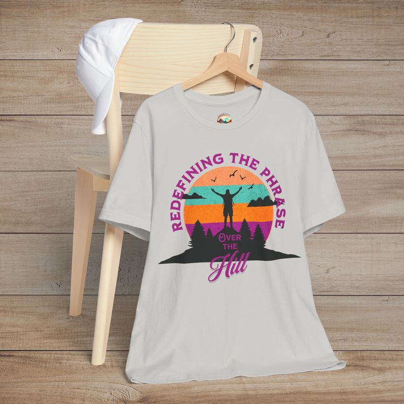 The Over the Hill T-Shirt – Funny & Inspiring Senior Adventure Tee Silver