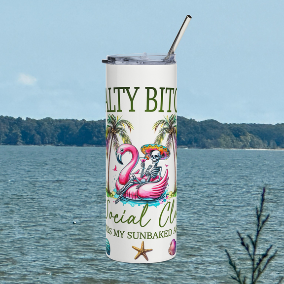 Front view of Salty Bitch Social Club 20oz stainless steel tumbler featuring skeleton on flamingo float and tropical beach art – bold funny drinkware by Peaceful Nature Designs